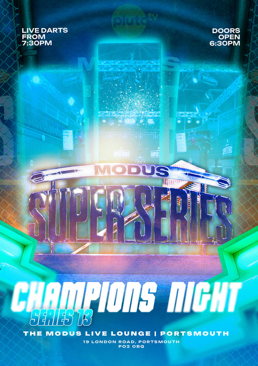 MODUS SUPER SERIES, SERIES 13 CHAMPIONS NIGHT: 18th April 2026